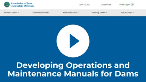Developing Operations and Maintenance Manuals for Dams