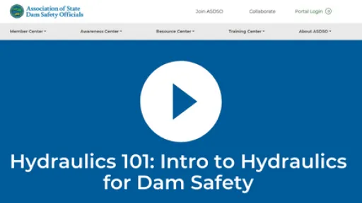 Hydraulics 101 Intro to Hydraulics for Dam Safety