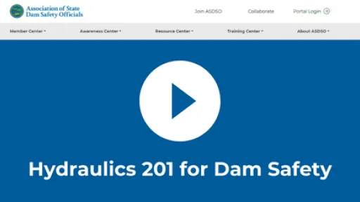 Hydraulics 201 for Dam Safety