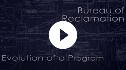 Video - Dam Safety, Evolution of a Program