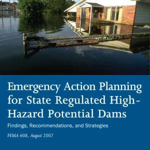 Emergency Action Planning for State Regulated High Hazard Potential Dams_Pic