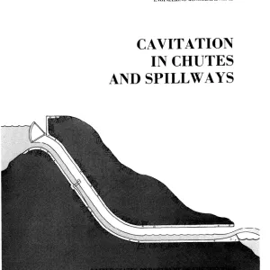 Engineering-Monograph-No-42-&ldquo;Cavitation-In-Chutes-and-Spillways&rdquo;