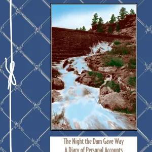 OR_CastlewoodThe Night the Dam Gave Way