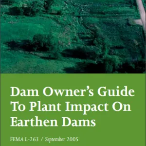 OR_Dam Owners Guide To Plant Impact on Earthen Dams