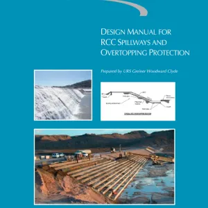 OR_Design Manual for RCC Spillways and Overtopping Protection