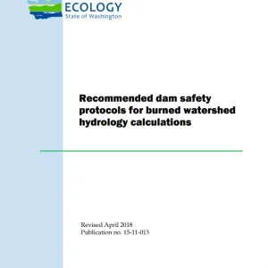 Recommended-dam-safety-protocols-for-burned-watershed-hydrology-calculations